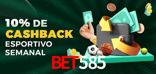 10% de bônus de cashback na Bet585